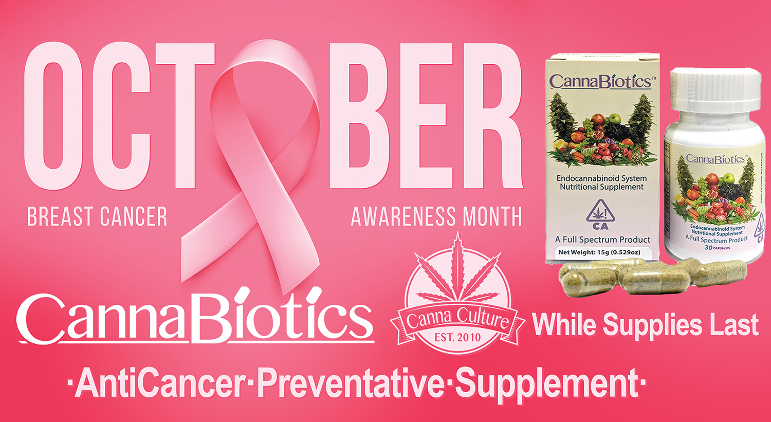 OCTOBER BREAST CANCER AWARENESS MONTH CannaBiotics AntiCancer Preventative Supplement